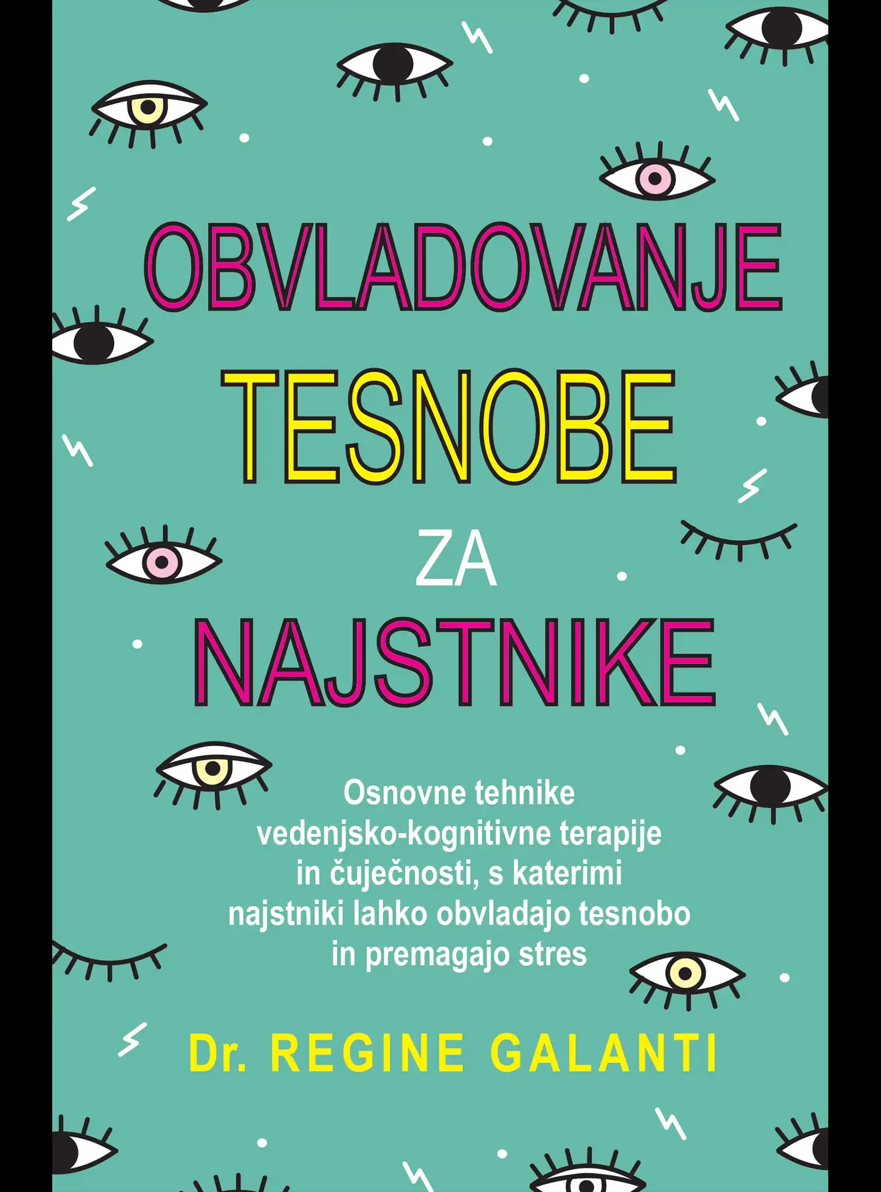OBVLADOVANJE TESNOBE ZA NAJSTNIKE