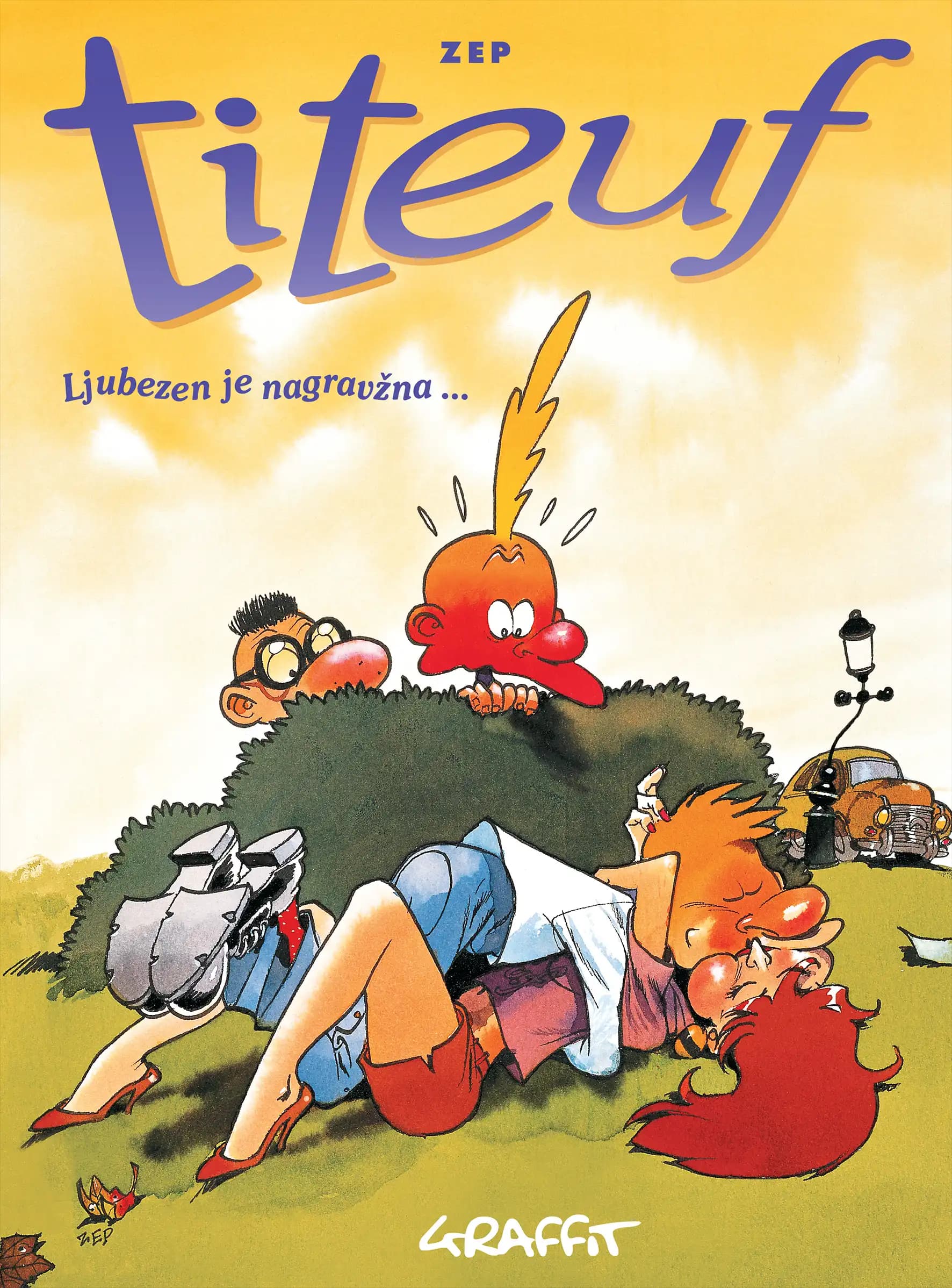 LJUBEZEN JE NAGRAVŽNA