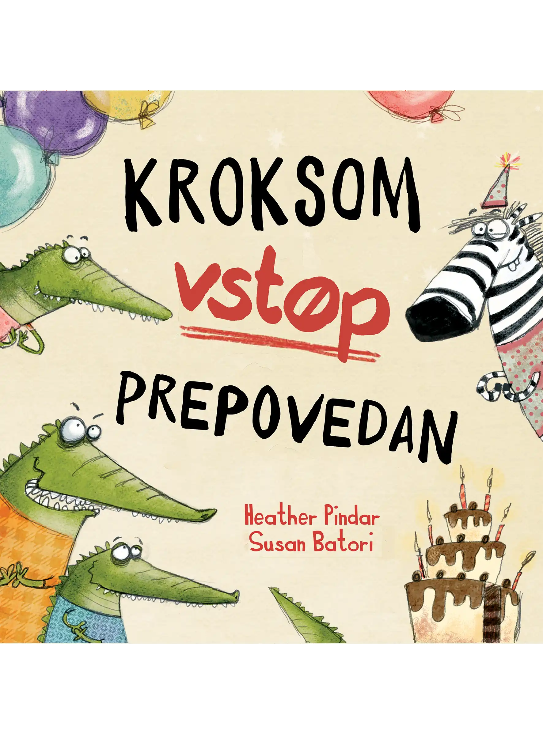 KROKSOM VSTOP PREPOVEDAN