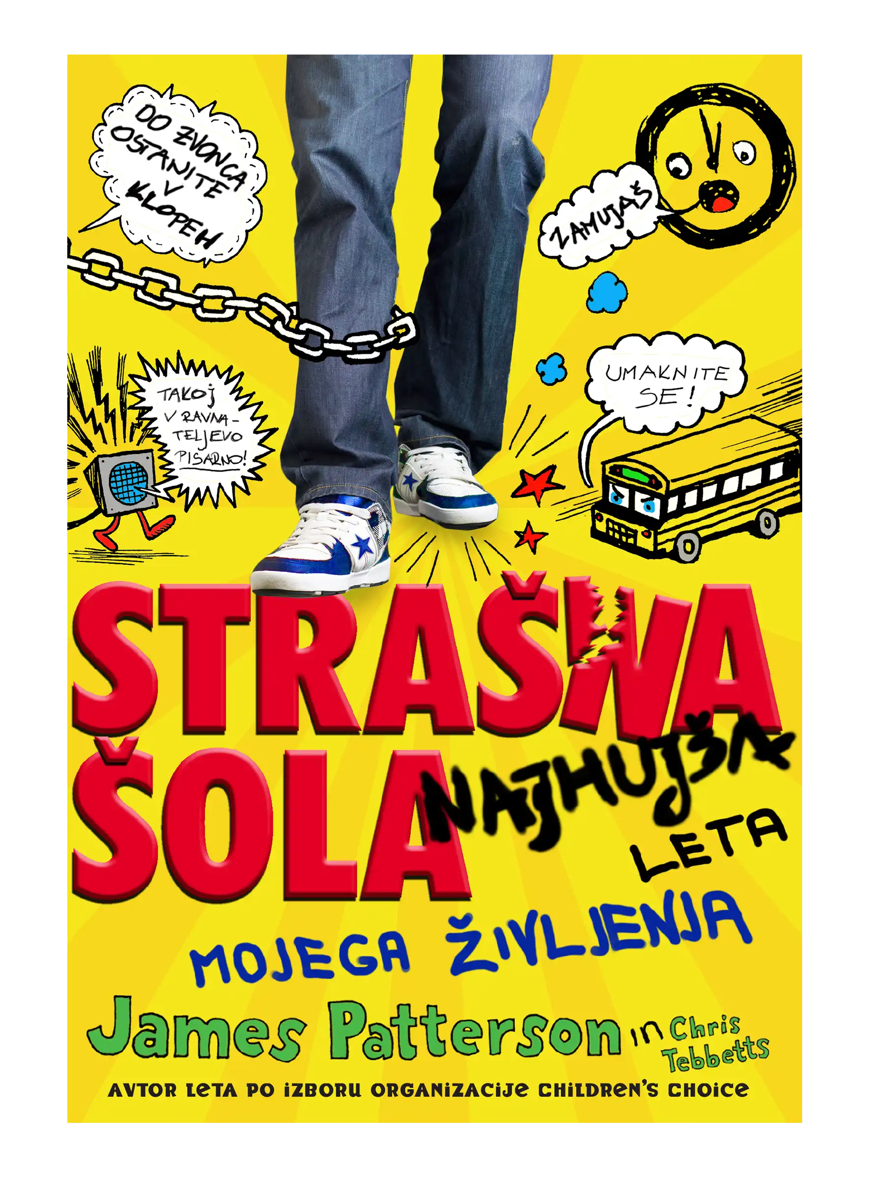 STRAŠNA ŠOLA: NAJHUJŠA LETA MOJEGA ŽIVLJENJA