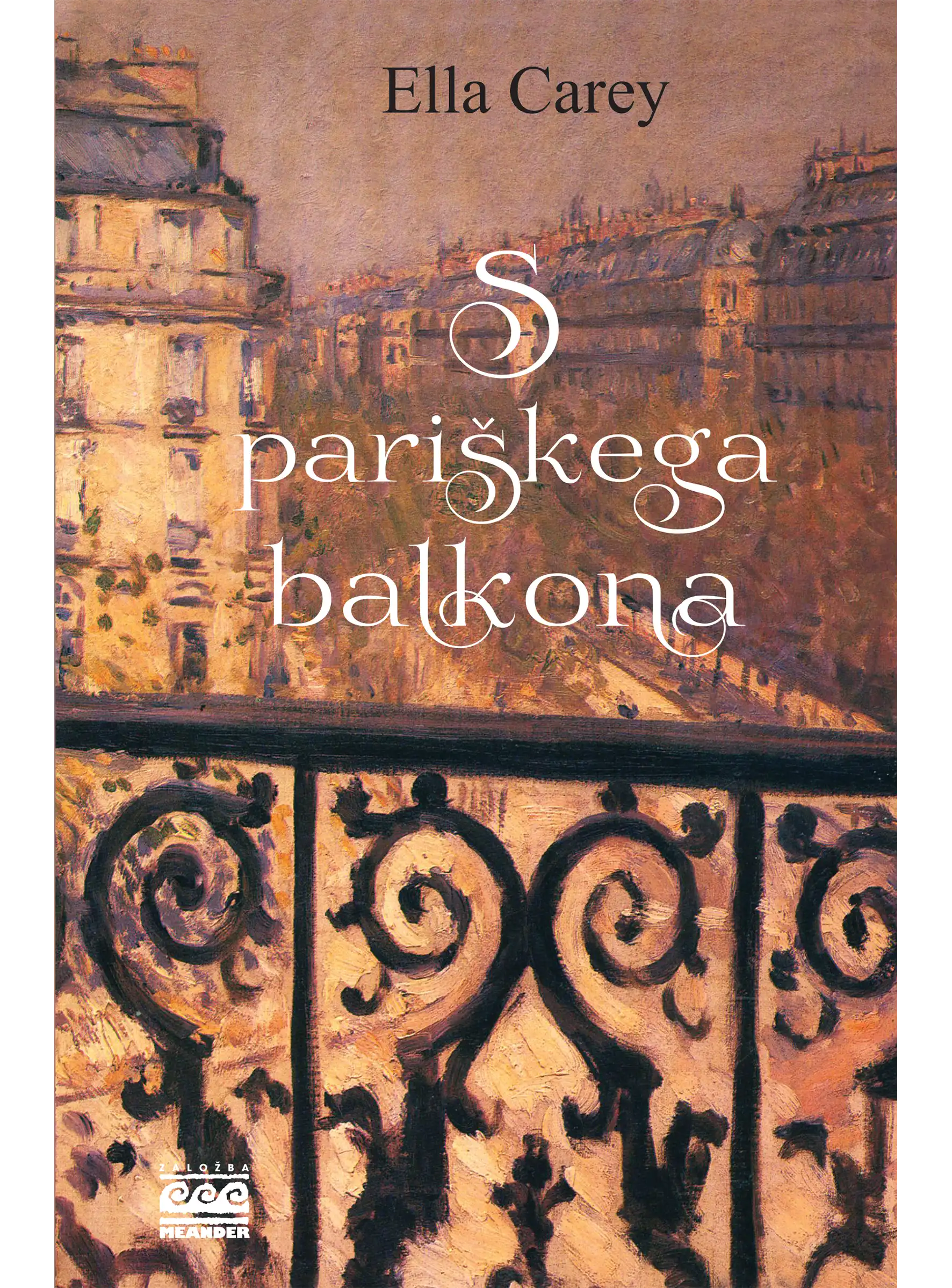 S PARIŠKEGA BALKONA