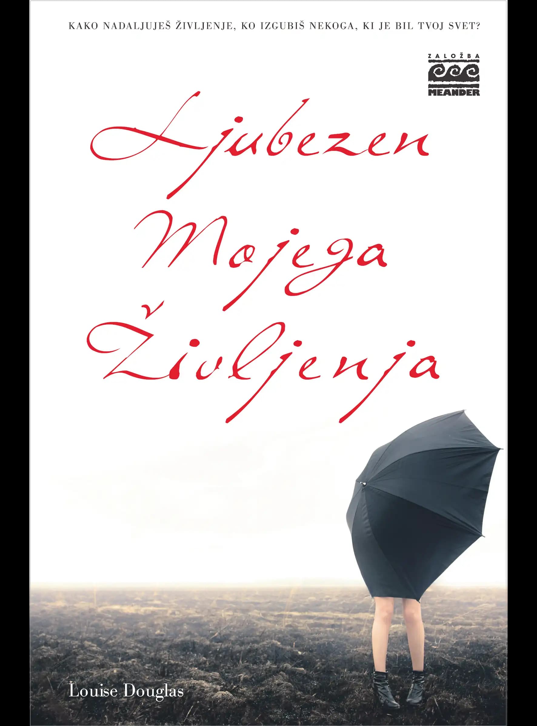 LJUBEZEN MOJEGA ŽIVLJENJA