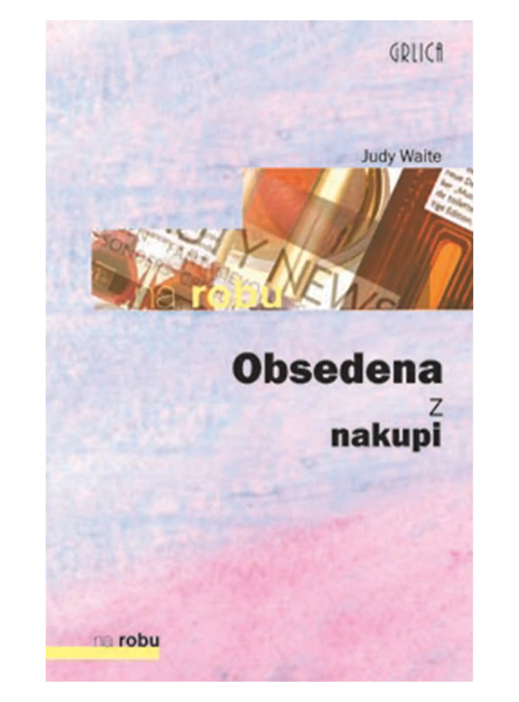 OBSEDENA Z NAKUPI