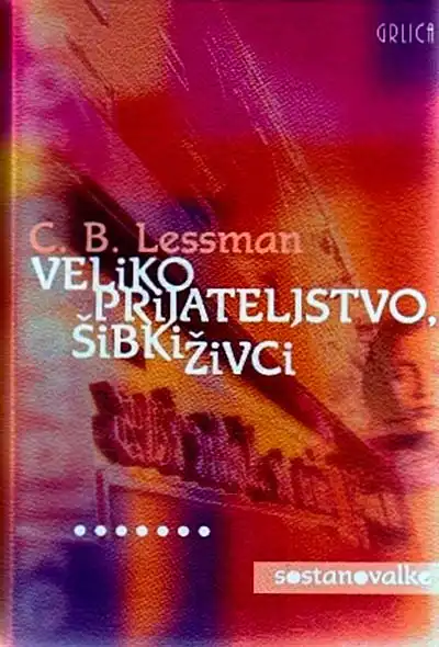 VELIKO PRIJATELJSTVO, ŠIBKI ŽIVCI